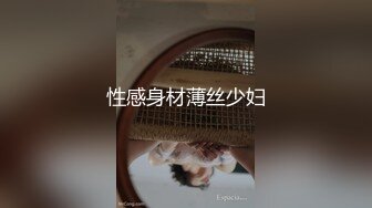 95嫩模第4部白百合先自慰一下被无套内射