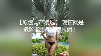 【新片速遞】 成熟丰满少妇就是骚啊逼毛黑黝黝旺盛浓密赤裸裸把玩鸡巴吸吮爱抚叫人挡不住冲动狠狠插入撞击逼穴【水印】[1.88G/MP4/01:04:39]