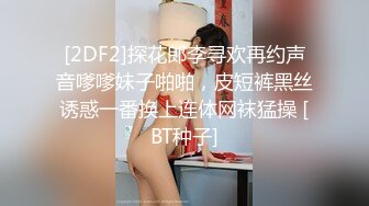 顶级颜值巨乳美女最新桑拿房啪啪私拍，忘情深喉吃屌特写