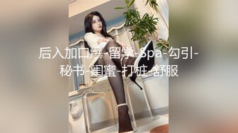 新流出乐橙酒店 白色大床偷拍大学生情侣体育系帅哥和漂亮女友开房金手指撩逼热身内射逼里