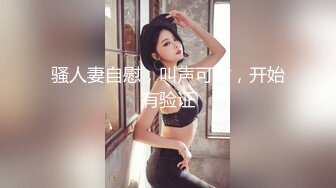 【火爆推荐超魅性爱】七彩女神『月光女神』金发小美女魅惑淫语男友啪啪 操的胡言乱语干懵逼