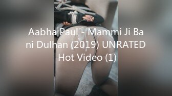 Aabha Paul - Mammi Ji Bani Dulhan (2019) UNRATED Hot Video (1)