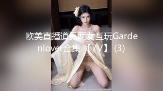  手持镜头操卡哇伊妹子，露脸啪啪女友主动掰穴让特写，女上位再侧入高潮后倒点热水洗逼