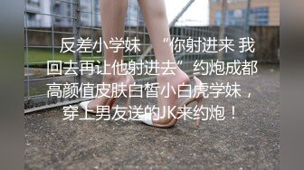 雲盤洩漏苗條美女吃肉棒時神情最迷人被男友狠狠撞擊騷穴／長腿模特KiKi與胖哥酒店激戰扣玩嫩穴騎乘等 720p