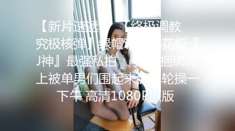 【新片速遞】 中年小夫妻露脸做爱啪啪，后入操逼打飞机开心极了，最后全裸热舞