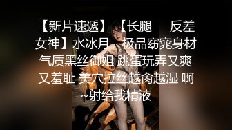 高颜值性感美女ts洛洛爆插贱狗，打桩机美妖 这样的速度你喜欢吗，妈妈喜欢贱狗 快来让妈妈插，啊啊操得好爽！